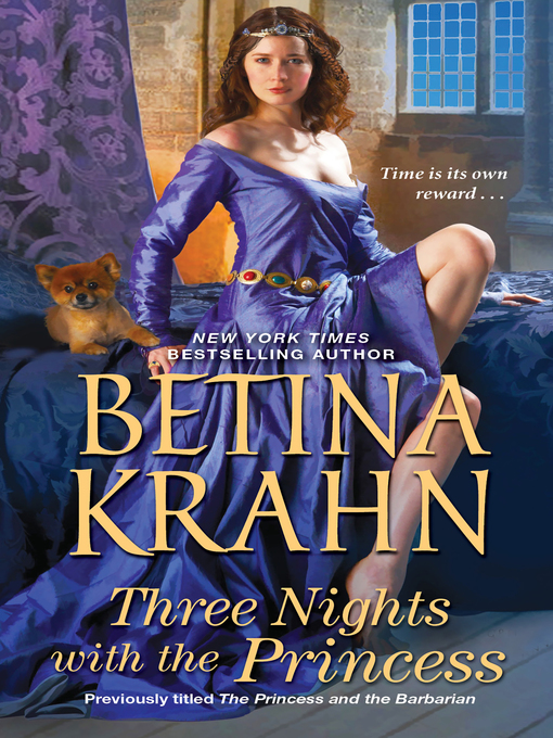 Title details for Three Nights with the Princess by Betina Krahn - Available